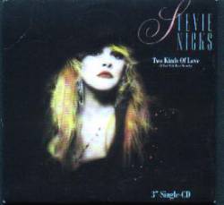 Stevie Nicks : Two Kinds of Love
